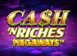 Cash N Riches Megaways